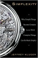 Simplexity: Why Simple Things Become Complex