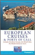 Frommer's European Cruises and Ports of Call