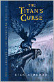 The Titan's Curse (Percy Jackson and the Olympians Series #3)