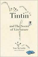 Tintin and the Secret of Literature