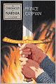 Prince Caspian (Chronicles of Narnia Series #4)