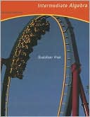 Intermediate Algebra (with CD-ROM, BCA Tutorial, and Infotrac)