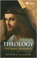 Theology: The Basic Readings