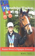 Double Take: Karen Brain's Olympic Journey