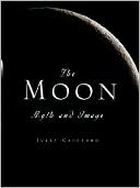 Moon: Myth and Image