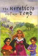 The Heretic's Tomb