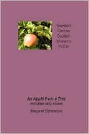 An Apple From A Tree And Other Early Stories