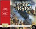 Stop the Train!