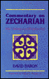 Commentary on Zechariah: His Visions and Prophecies