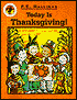 Today Is Thanksgiving!