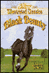 Black Beauty: The Young Collector's Illustrated Classics