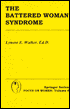 The Battered Woman Syndrome