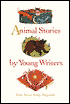 Animal Stories by Young Writers