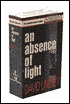 An Absence of Light