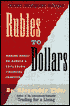 Rubles to Dollars: Adventures in Russia's Financial Frontier