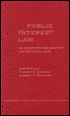 Public Interest Law: An Annotated Bibliography and Research Guide