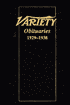 Variety Obituaries, 1929-38