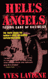Hell's Angels: Taking Care of Business