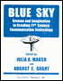 Blue Sky: Dreams and Imagination in Creating 21st Century Communication Technology