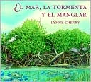 El mar, la tormenta y el manglar