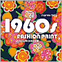 1960s Fashion Print: A Sourcebook