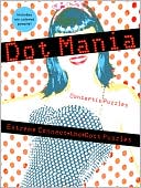 Dot Mania: Extreme Connect-the-Dots Puzzles