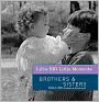 Life's BIG Little Moments: Sisters & Brothers (Life's BIG Little Moments Series)