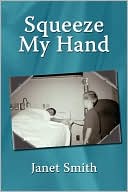 Squeeze My Hand