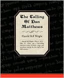 The Calling Of Dan Matthews