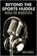 Beyond the Sports Huddle: Mona on Minnesota