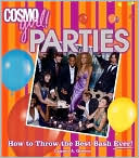 CosmoGIRL! Parties: How to Throw the Best Bash Ever