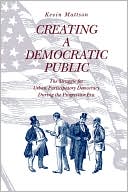 download Creating A Democratic Republic book