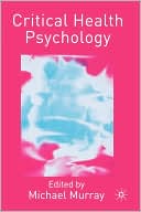 Critical Health Psychology