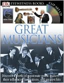 Eyewitness Great Musicians