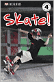 Skate!