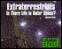 Extraterrestrials: Is There Life in Outer Space?