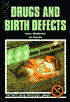 Drugs and Birth Defects