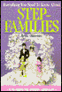 Everything You Need to Know about Stepfamilies