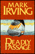 Deadly Passage