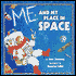 Me and My Place in Space