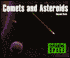 Comets and Asteroids