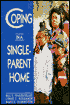 Coping with a Single-Parent Home