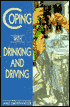 Coping with Drinking and Driving