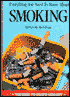 Everything You Need to Know about Smoking