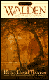 Walden and Civil Disobedience: Or, Life in the Woods