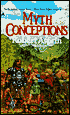 Myth Conceptions