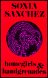 Homegirls and Handgrenades: Poems