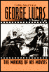 George Lucas: The Making of His Movies