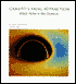 Gravity's Fatal Attraction: Black Holes in the Universe