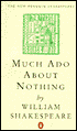 Much Ado about Nothing (The New Penguin Shakespeare)